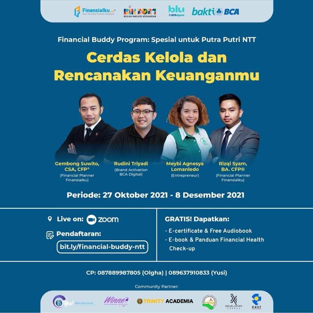 Financial Buddy Program: Spesial untuk Putra Putri NTT "Cerdas Kelola dan Rencanakan Keuanganmu” 1 Financial Buddy Program: Spesial untuk Putra Putri NTT "Cerdas Kelola dan Rencanakan Keuanganmu”
